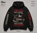 Trust No One Hoodie