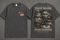 Grey Trust No One T Shirt